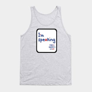 Framed Im Speaking says Kamala Harris Memes Tank Top